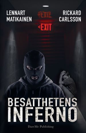 Besatthetens inferno |  2:e upplagan