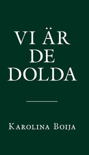 Vi är de dolda