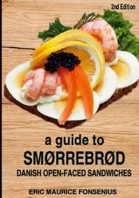 A guide to Smørrebrød | 23 002:a upplagan