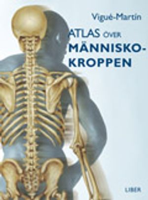 Atlas över människokroppen | 1:a upplagan