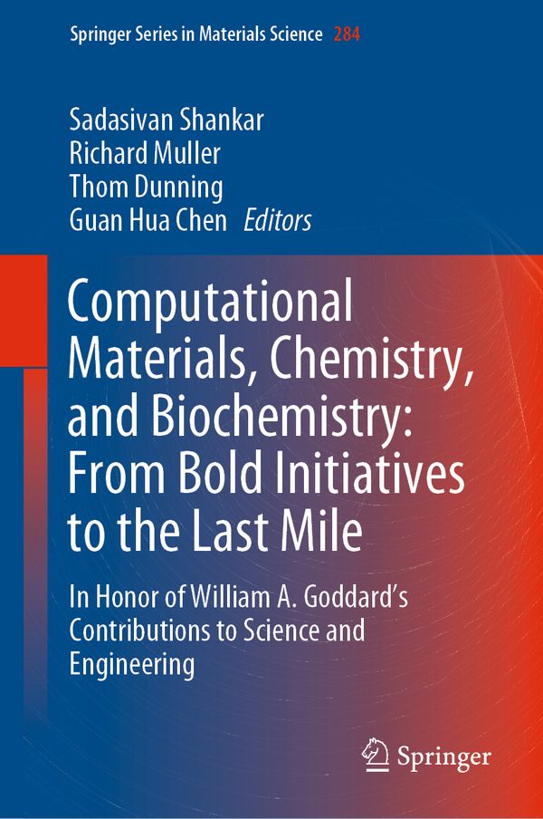 Computational Materials, Chemistry, and Biochemistry: From Bold Initiatives to the Last Mile | 1:a upplagan