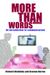 More Than Words