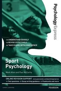 Psychology Express: Sport Psychology (Undergraduate Revision Guide) | 0:e upplagan