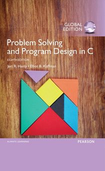Problem Solving and Program Design in C with MyProgrammingLab, Global Edition