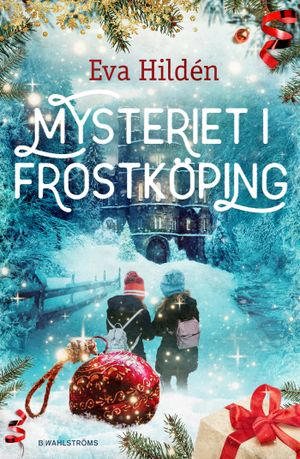 Mysteriet i Frostköping | 1:a upplagan