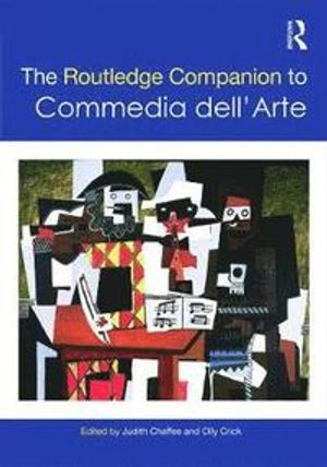 The Routledge Companion to Commedia dell'Arte | 1:a upplagan