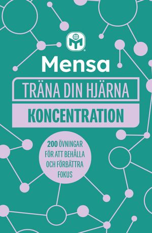 Mensa träna din hjärna: Koncentration