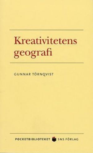 Kreativitetens geografi | 1:a upplagan