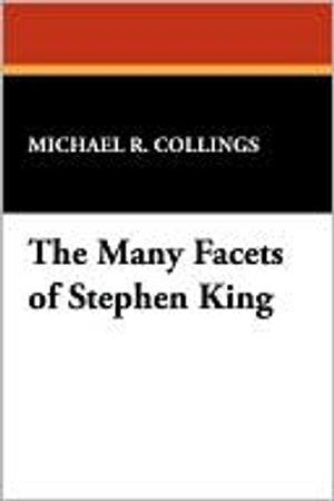 Many Facets of Stephen King