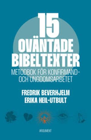 15 Oväntade bibeltexter