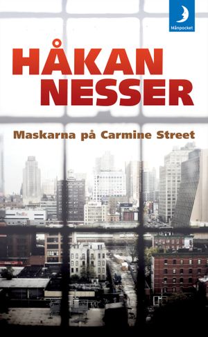 Maskarna på Carmine Street