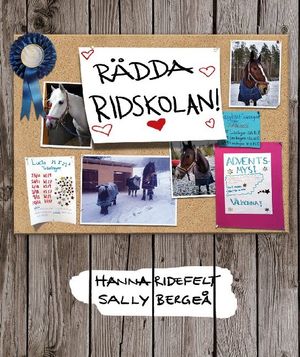 Rädda ridskolan! | 1:a upplagan