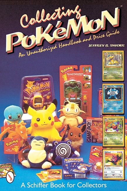 Collecting pokemon - an unauthorized handbook and price guide | 0:e upplagan