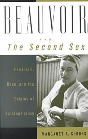 Beauvoir and The Second Sex