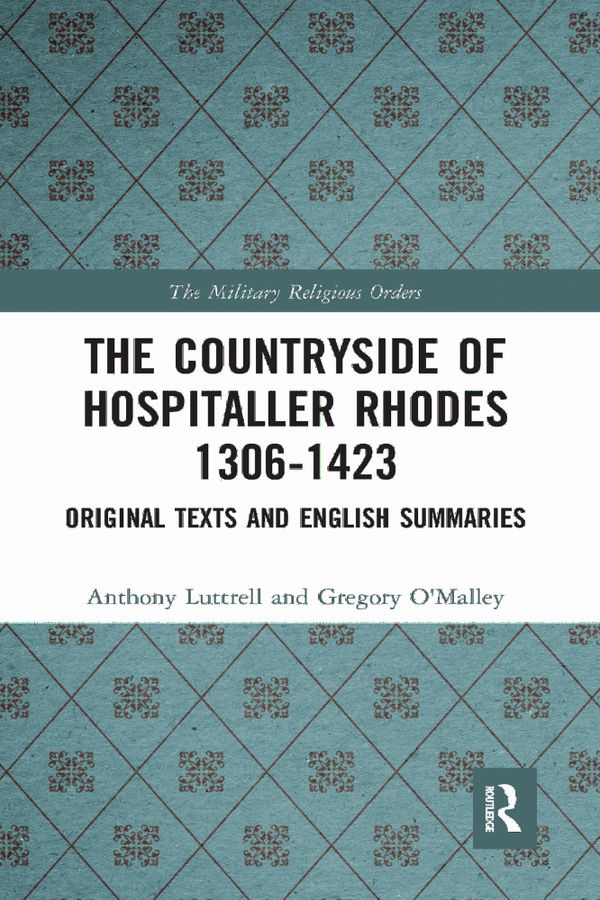 The Countryside Of Hospitaller Rhodes 1306-1423 | 0:e upplagan