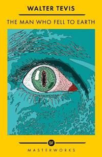 The Man Who Fell to Earth | 0:e upplagan