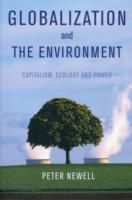 Globalization and the Environment: Capitalism, Ecology and Power