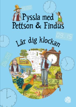 Pyssla med Pettson och Findus : Lär dig klockan