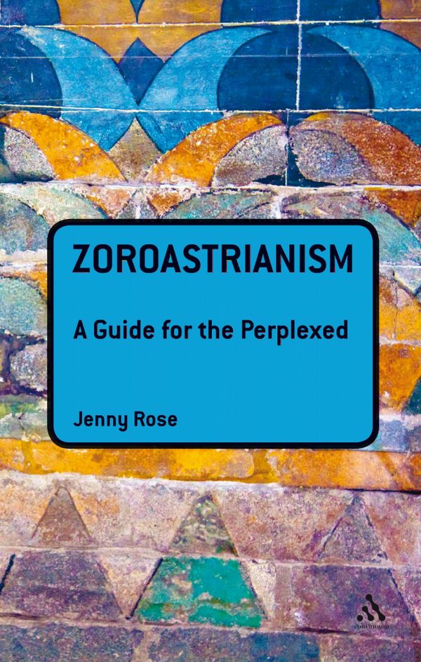 Zoroastrianism | 0:e upplagan