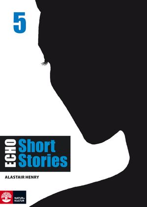 Echo 5 Short Stories Elevbok | 1:a upplagan