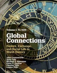 Global Connections: Volume 1, To 1500 | 0:e upplagan