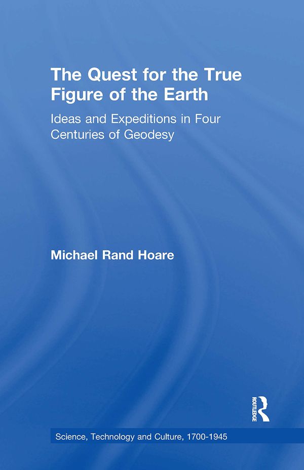 The Quest for the True Figure of the Earth | 1:a upplagan