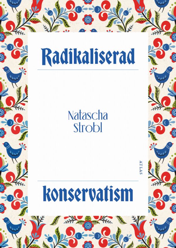 Radikaliserad konservatism | 0:e upplagan