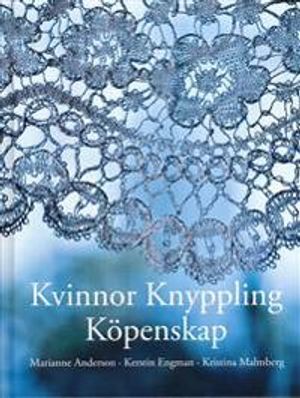 Kvinnor Knyppling Köpenskap | 1:a upplagan