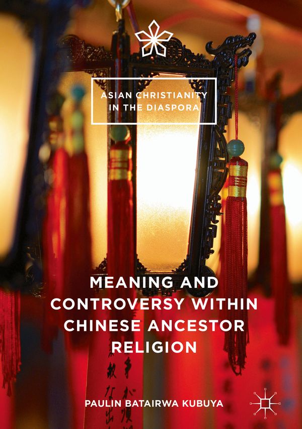 Meaning and Controversy within Chinese Ancestor Religion | 1:a upplagan