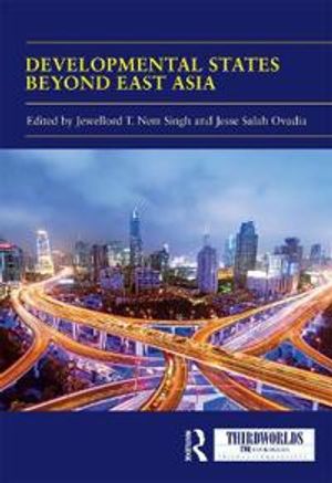 Developmental States beyond East Asia | 1:a upplagan