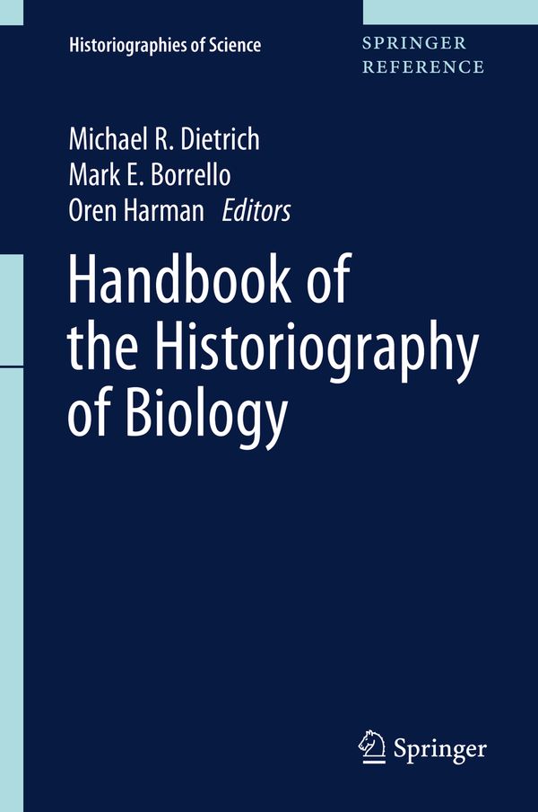 Handbook of the Historiography of Biology | 1:a upplagan