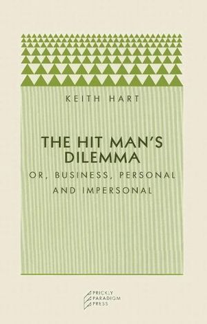 The Hit Man's Dilemma