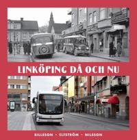 Linköping då och nu | 1:a upplagan