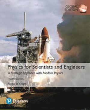 Physics for Scientists and Engineers: A Strategic Approach with Modern Physics, Global Edition | 4:e upplagan