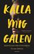 Kalla mig galen (2019)