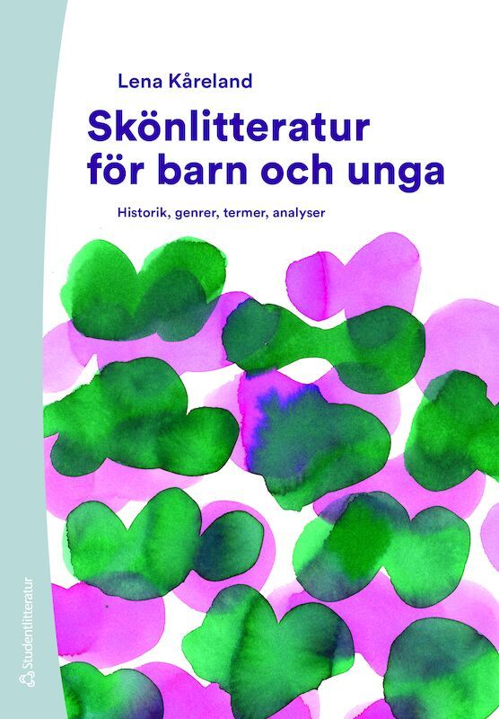 Skönlitteratur för barn och unga | 2:a upplagan