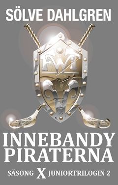 InnebandyPiraterna. Säsong X Juniortrilogin 2 | 0:e upplagan