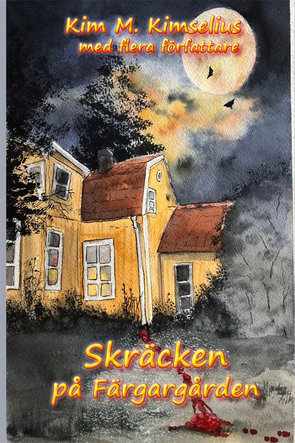 Skräcken på Färgargården | 1:a upplagan
