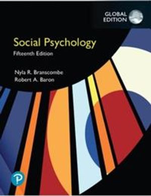 Social Psychology, Global Edition | 15:e upplagan