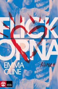 Cline, Emma/Flickorna po | 1:a upplagan