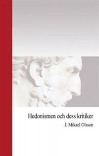 Hedonismen och dess kritiker | 0:e upplagan