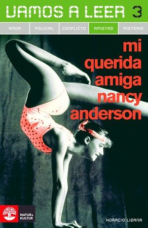 Vamos a leer (5-pack) Amistad 3/Mi querida amiga Nancy Anderson | 1:a upplagan