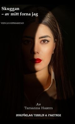 Skuggan : Av mitt forna jag | 0:e upplagan