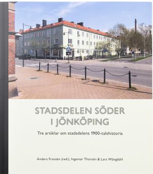 Stadsdelen Söder i Jönköping | 1:a upplagan