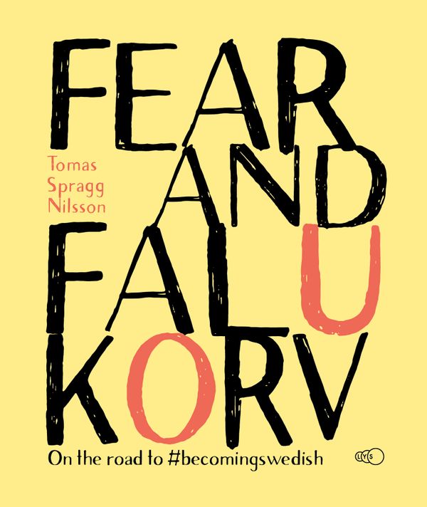Fear and Falukorv | 0:e upplagan