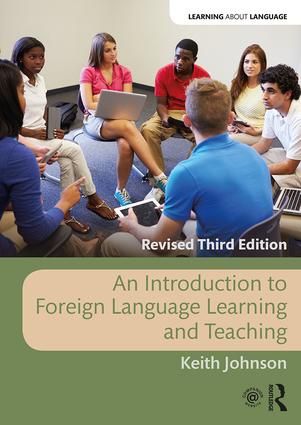An Introduction to Foreign Language Learning and Teaching | 3:e upplagan