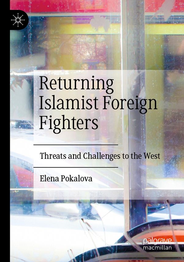Returning Islamist Foreign Fighters | 1:a upplagan