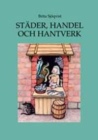 Städer handel och hantverk | 0:e upplagan