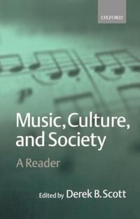 Music, Culture, and Society | 0:e upplagan