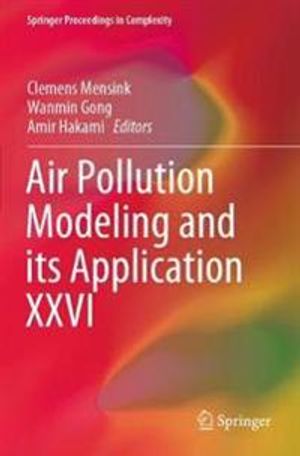 Air Pollution Modeling and its Application XXVI | 1:a upplagan